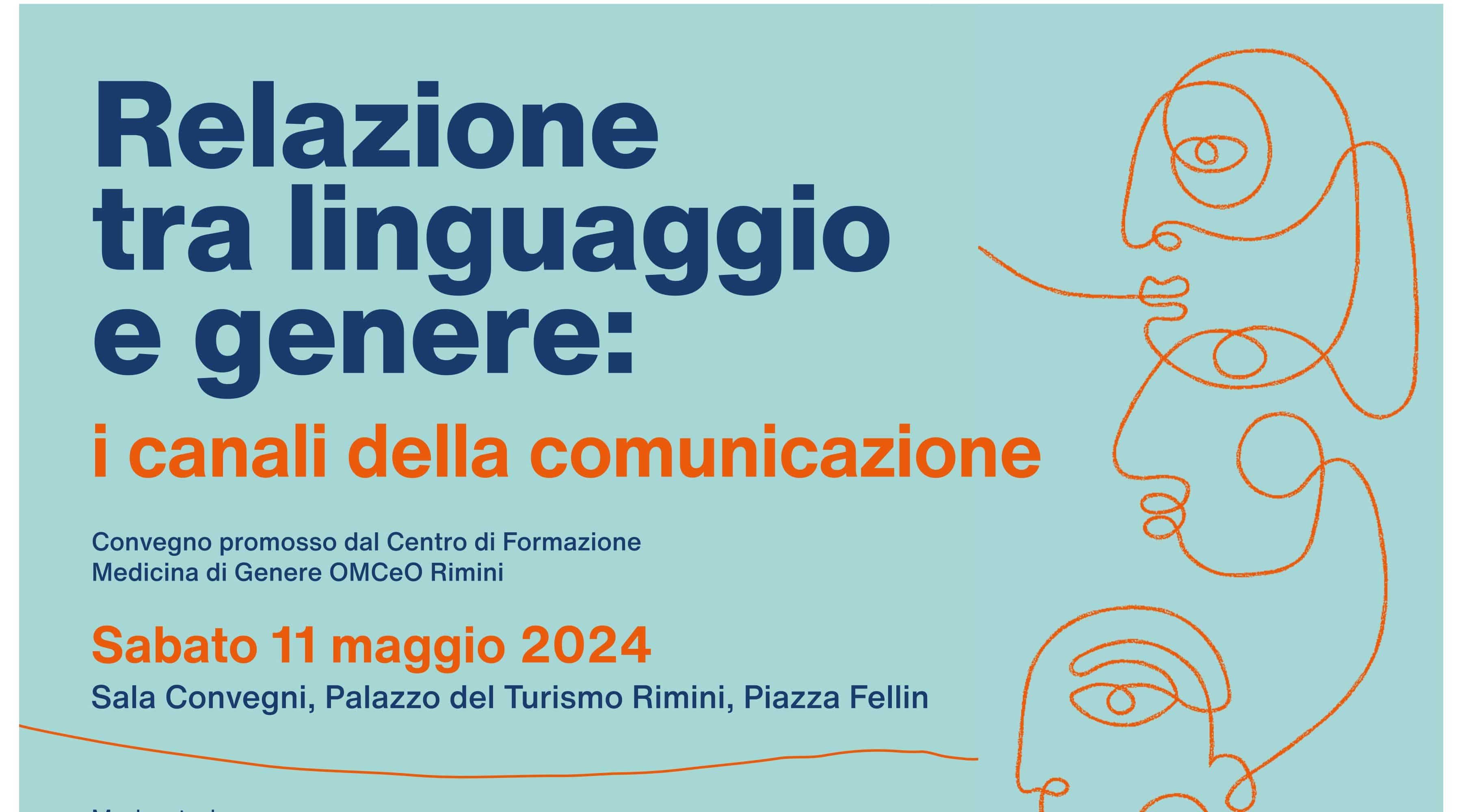 Clicca per accedere all'articolo Relazione  tra linguaggio  e genere:  i canali della comunicazione - Rimini, 11 maggio 2024
